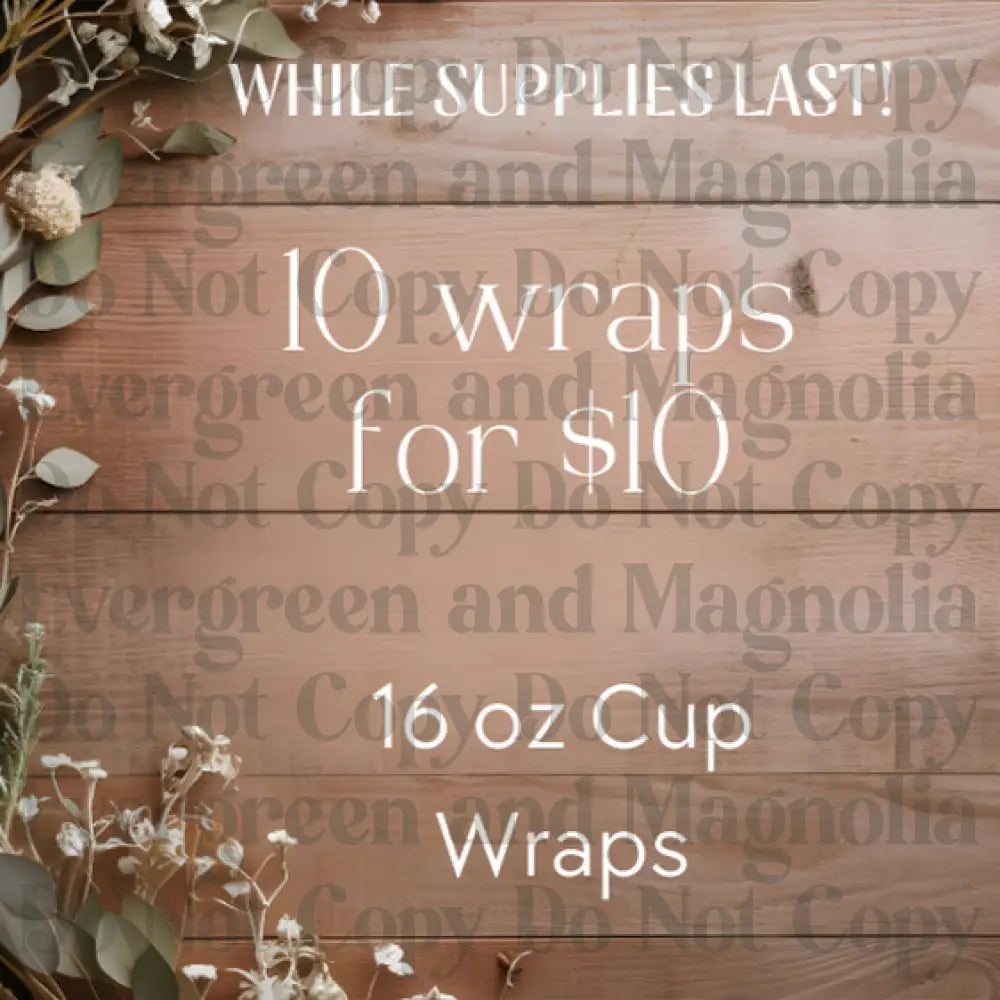 10 for $10 While supplies last