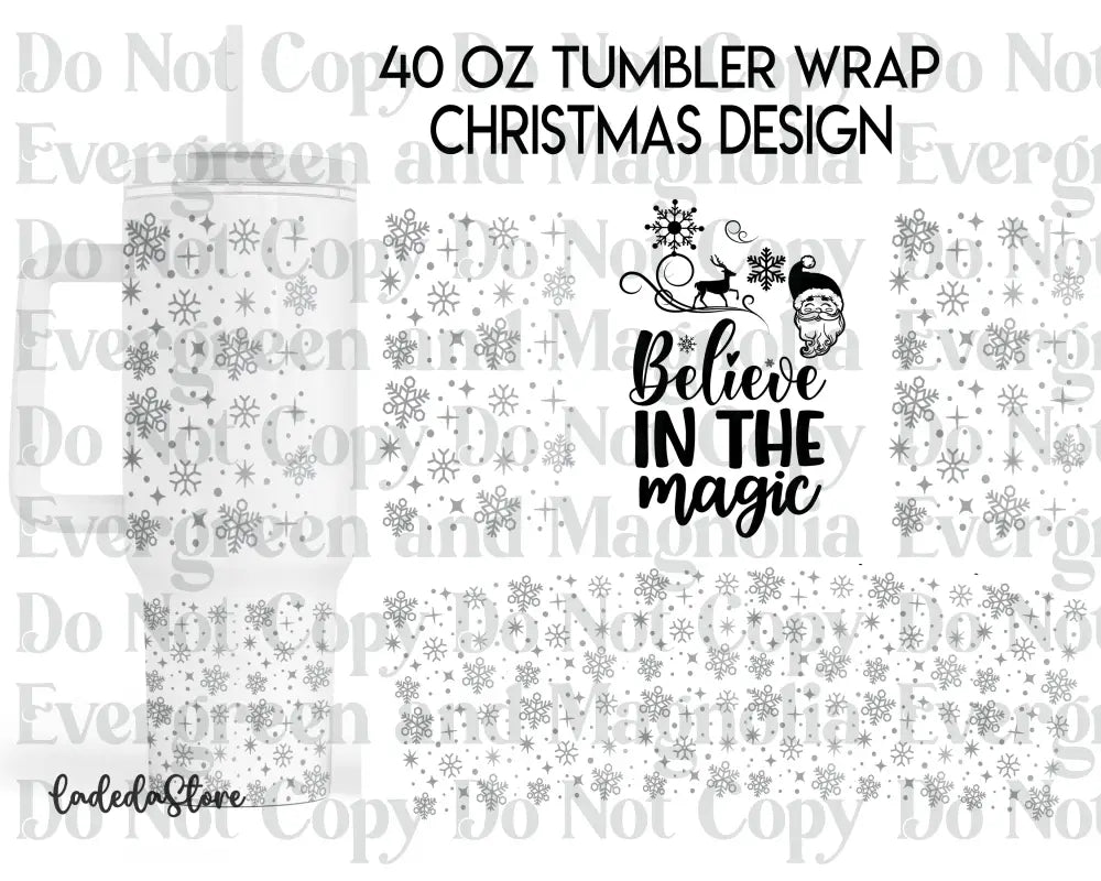 Believe in the magic christmas