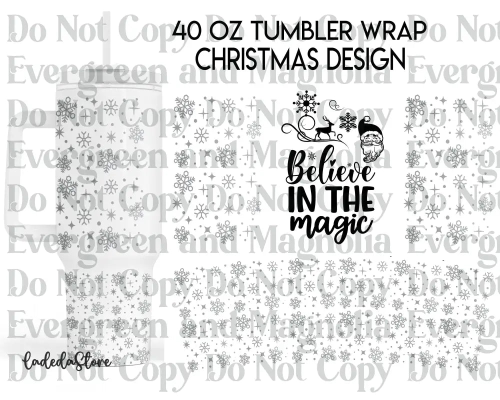 Believe in the magic christmas