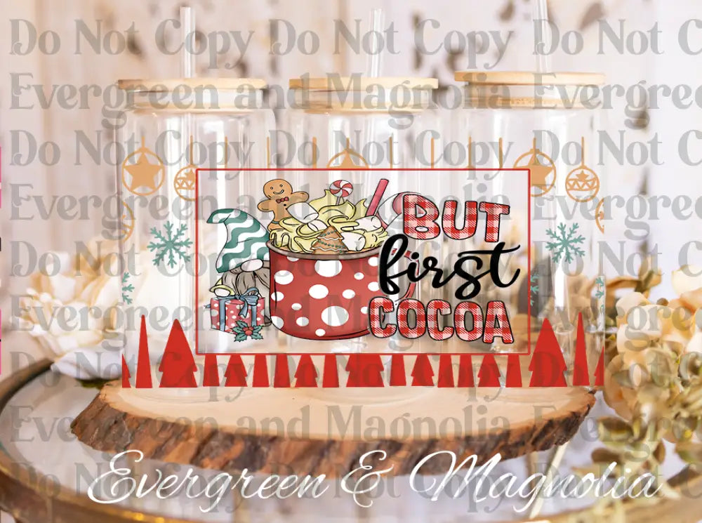 56-But First Cocoa Christmas