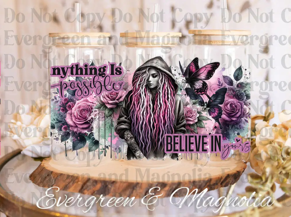 Believe in yourself with quote UV DTF print