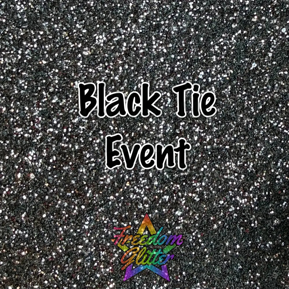 Black Tie Event (Metallic Glitter)
