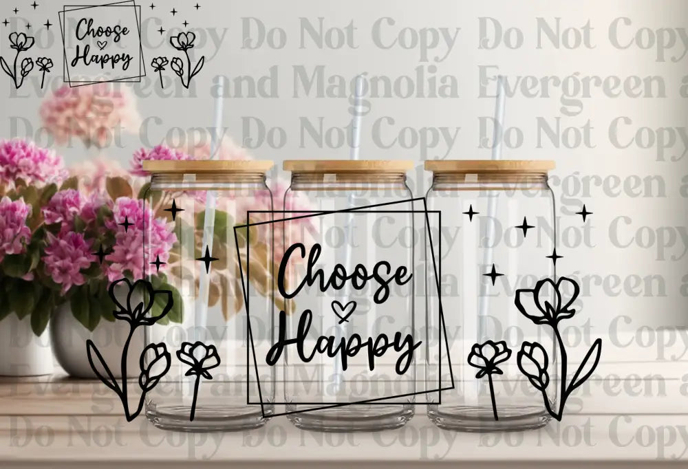 Choose Happy Flower