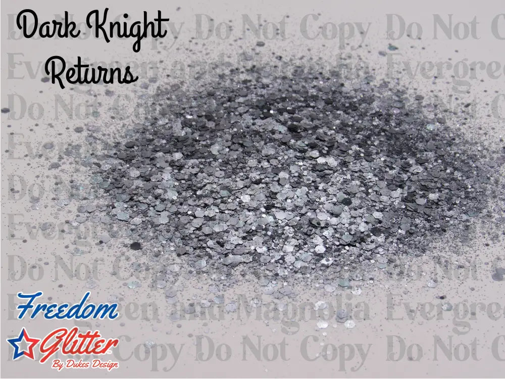Dark Knight Returns (Metallic Glitter)