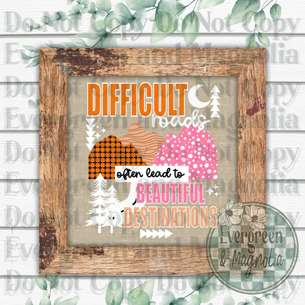 Difficult Roads (White)