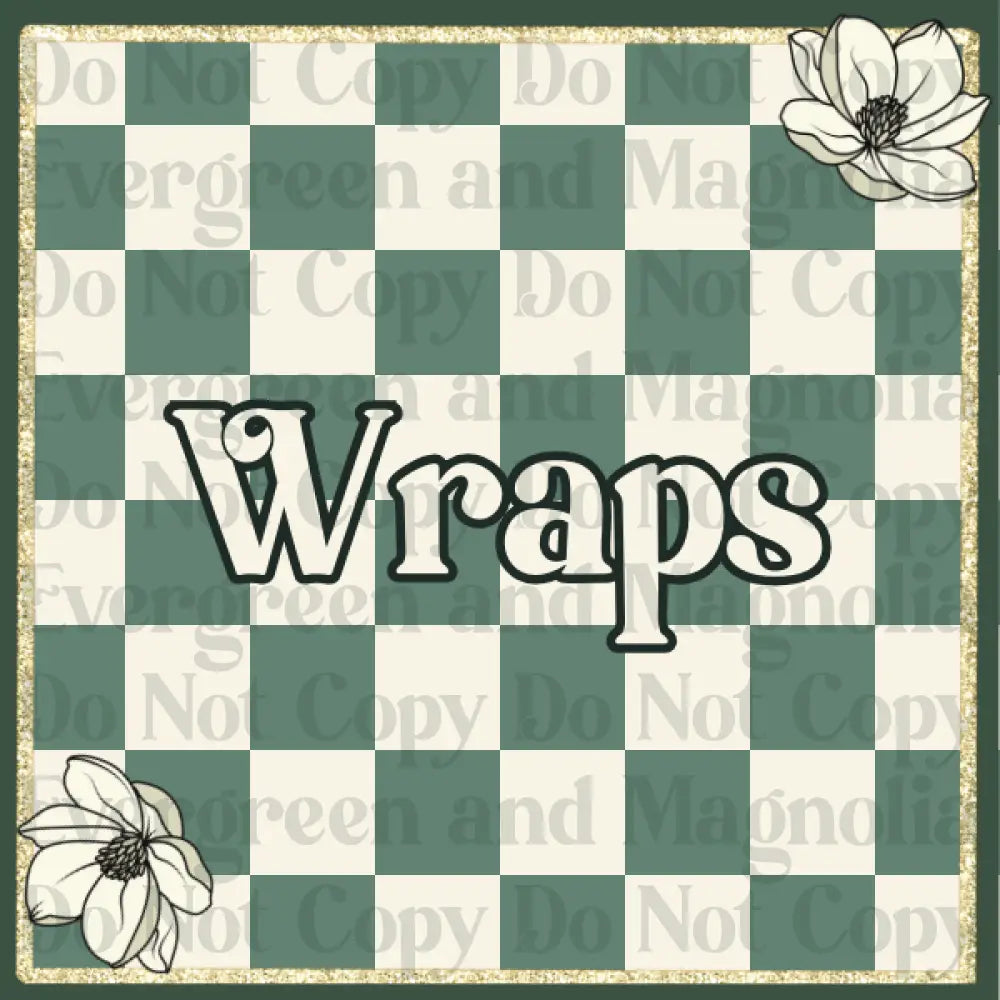 Wraps
