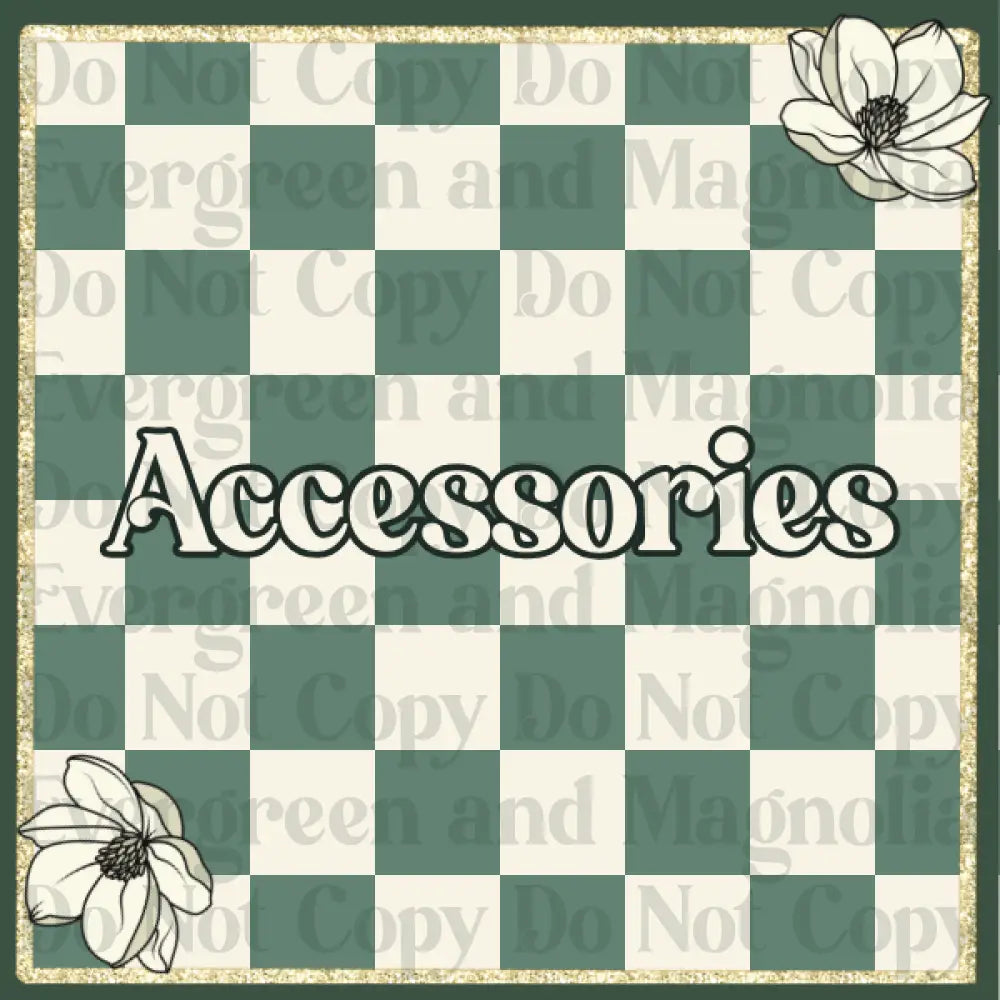 Accessories