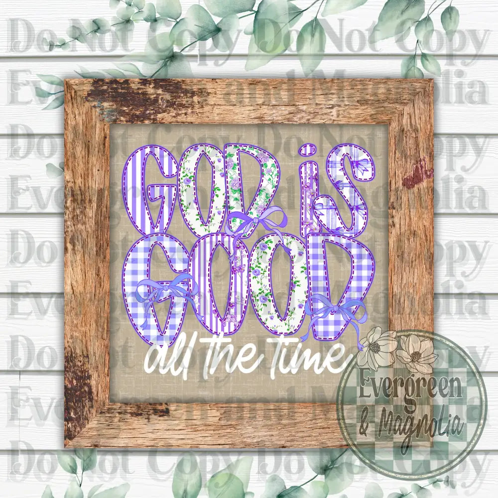 God Is Good (Purple)