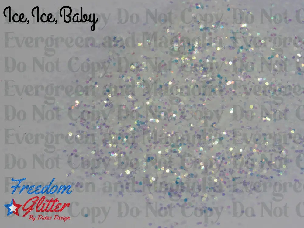 Ice, Ice, Baby (Iridescent Glitter)
