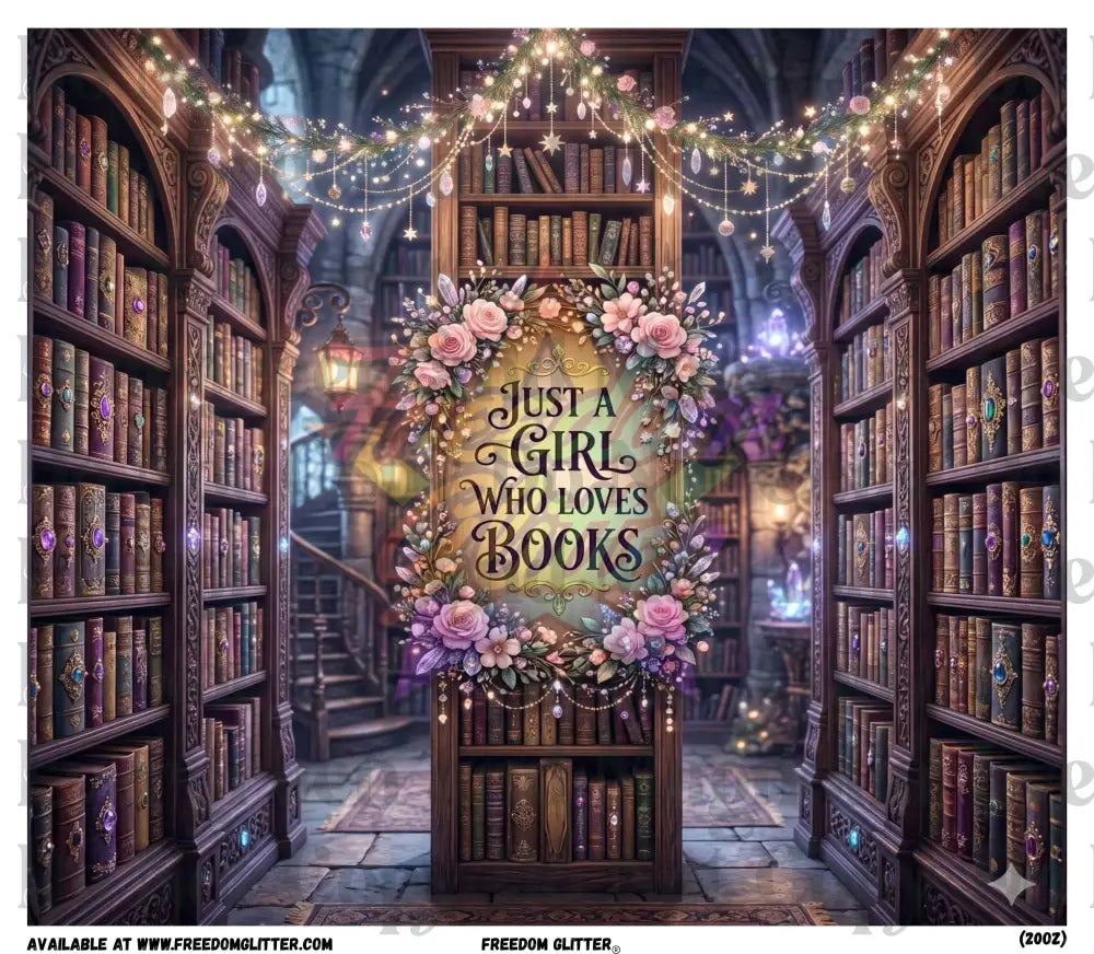 Just A Girl Who Loves Books Wrap (Printed Vinyl)