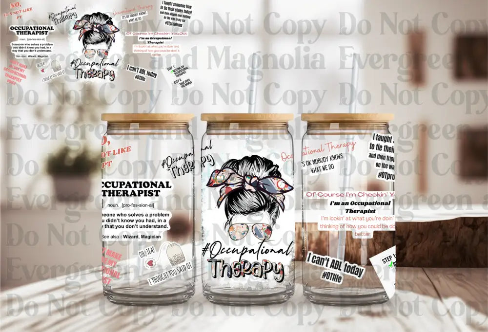 Occupational Therapy (a little sassy)