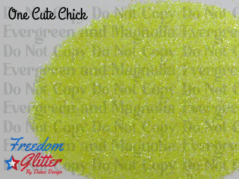One Cute Chick (Mirror Flash Glitter)