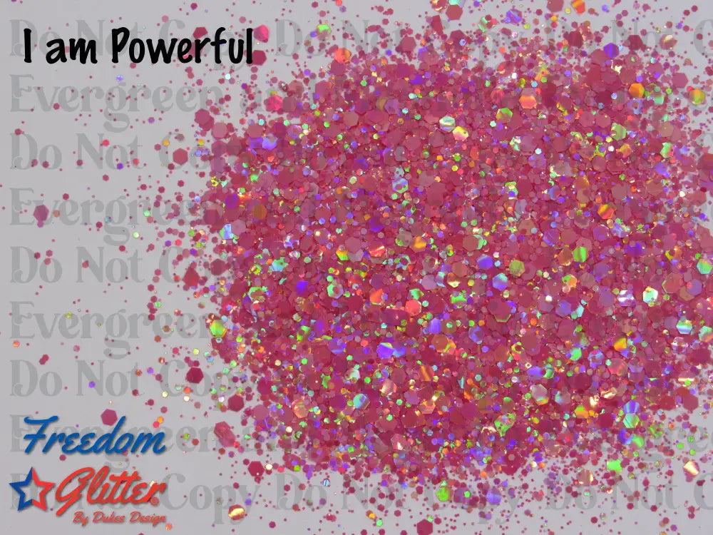 I am Powerful (Pearl Holographic Glitter)