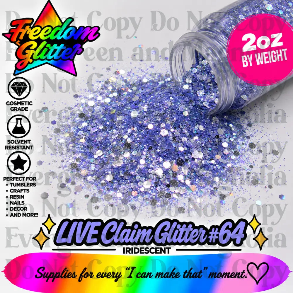 LIVE Claim Glitter #64