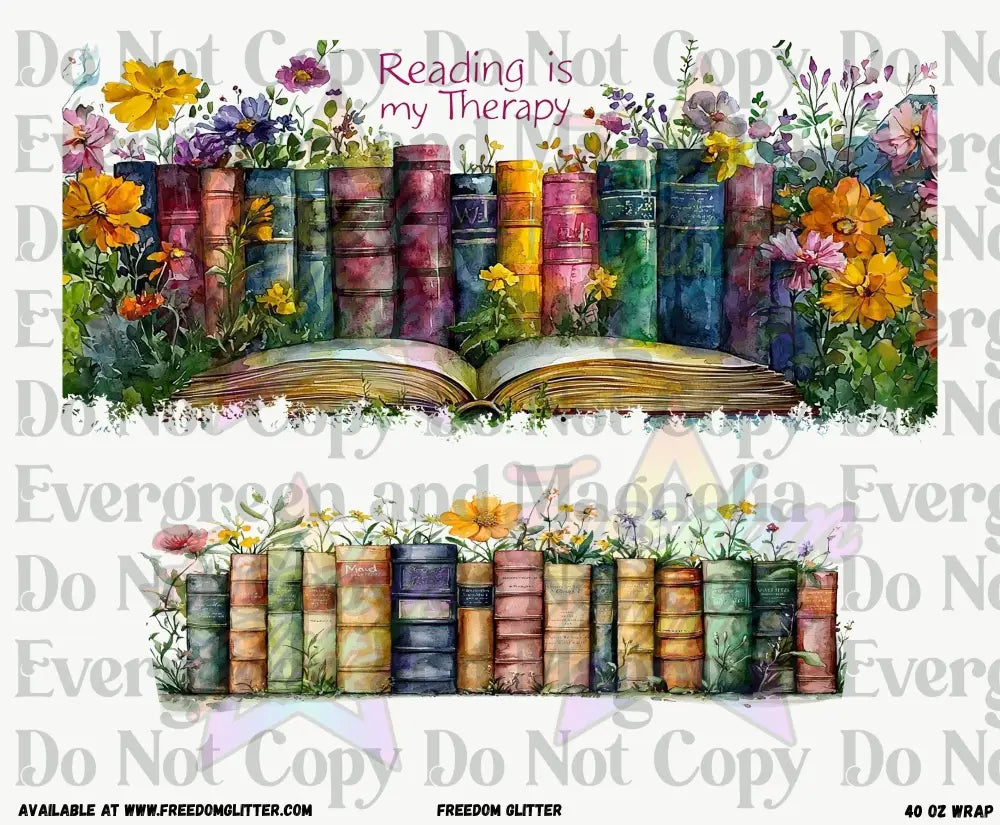 Reading is My Therapy 40oz Wrap (Printed Vinyl)