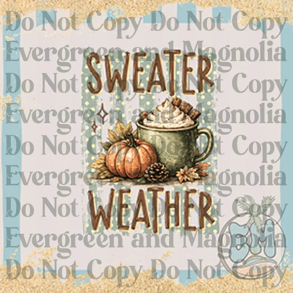 Sweater weather