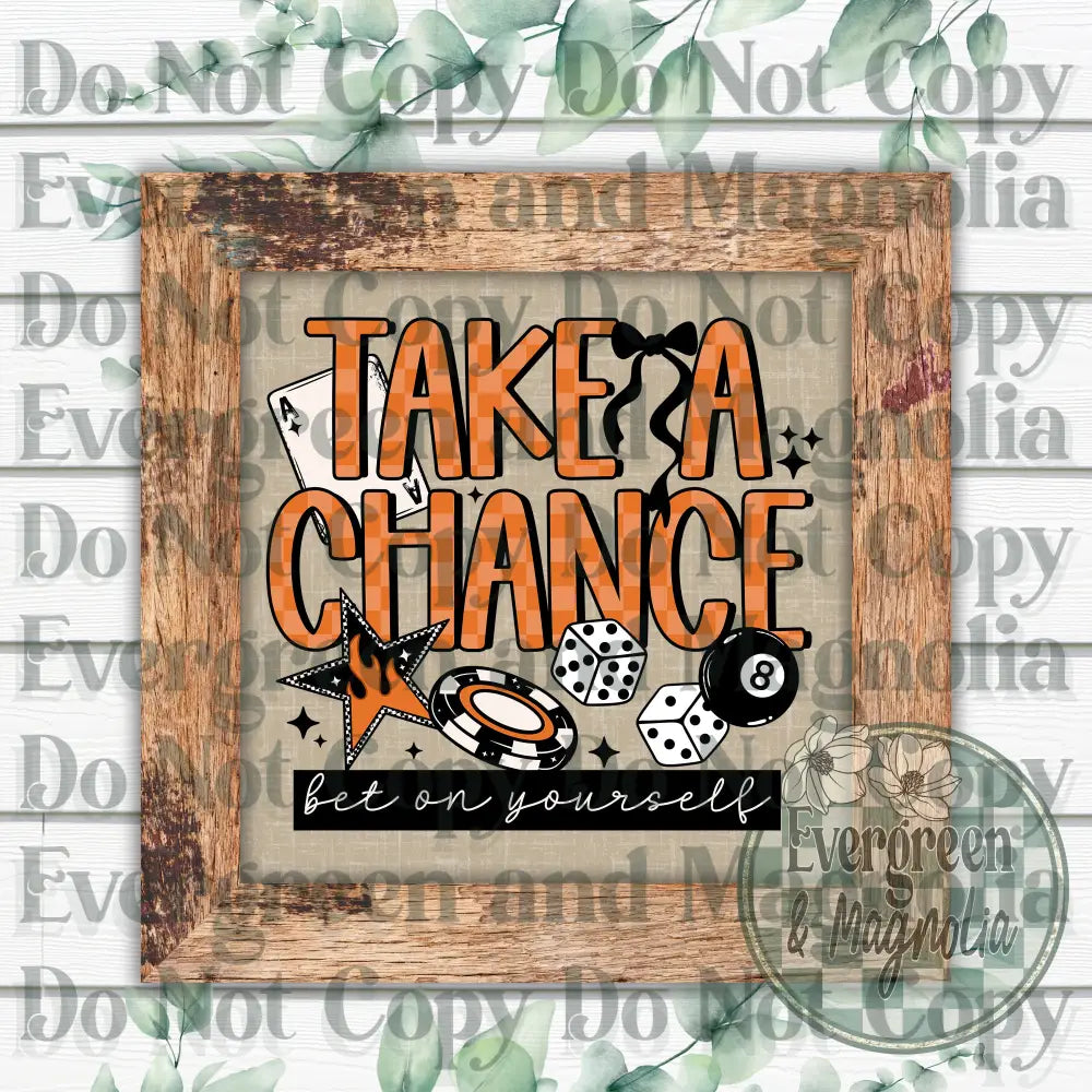Take A Chance 2