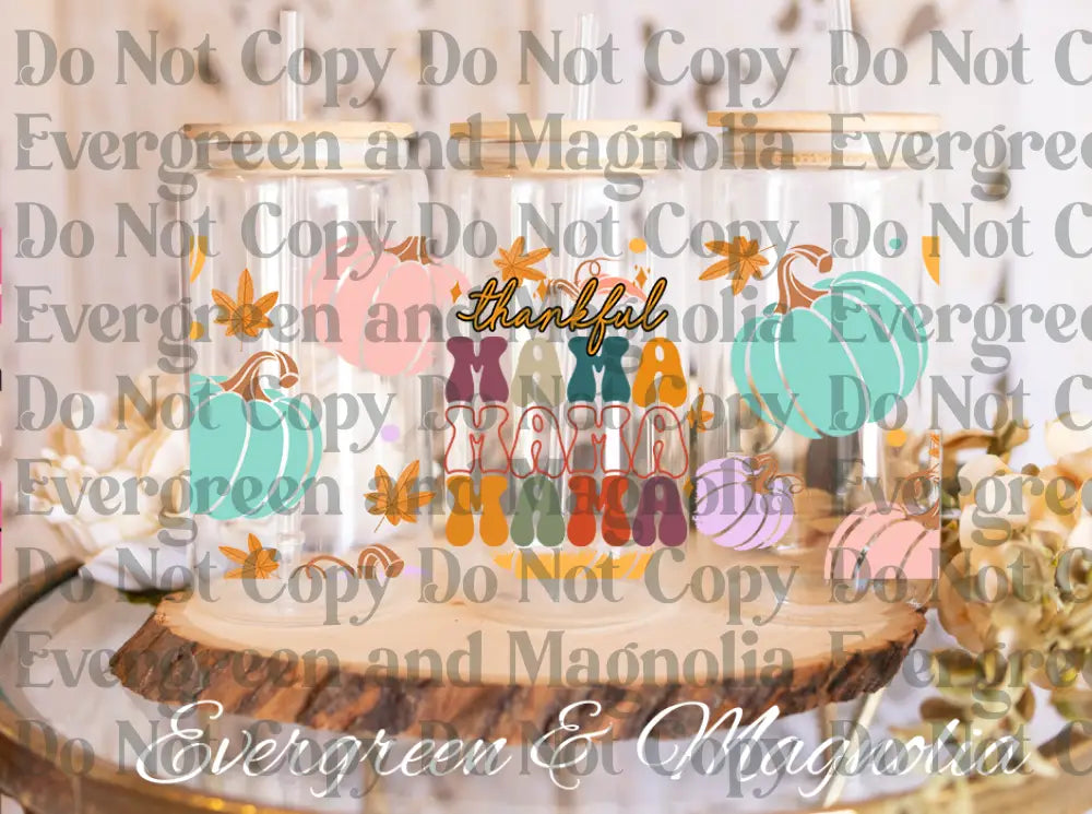Thankful mama mama mama (pastel)