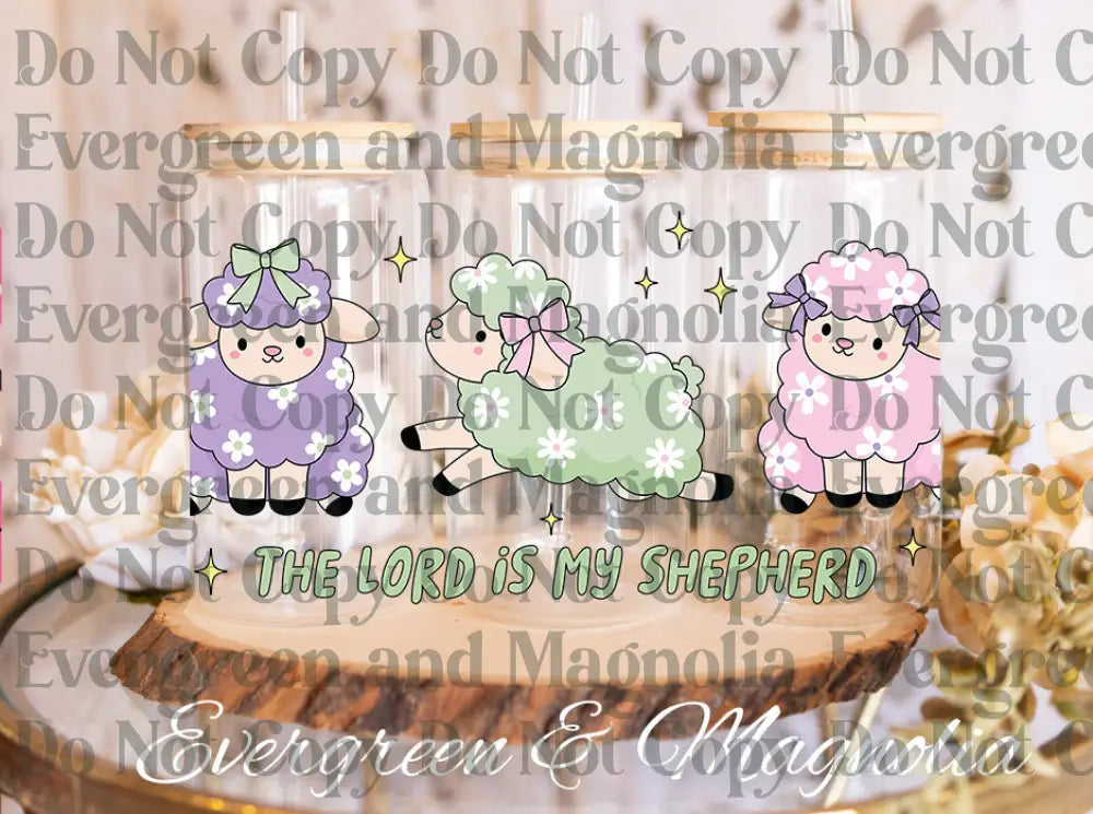 TheLordIsMyShepherd UV DTF print