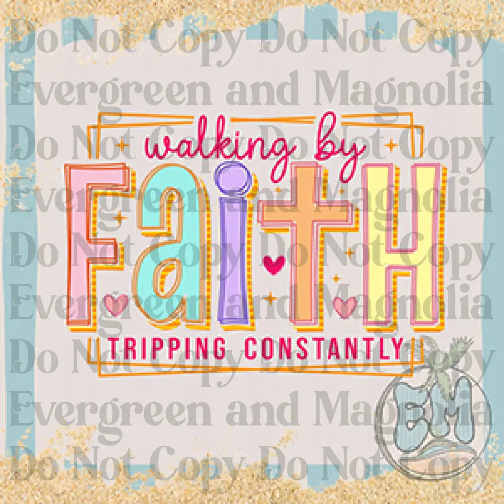 Walking by faith