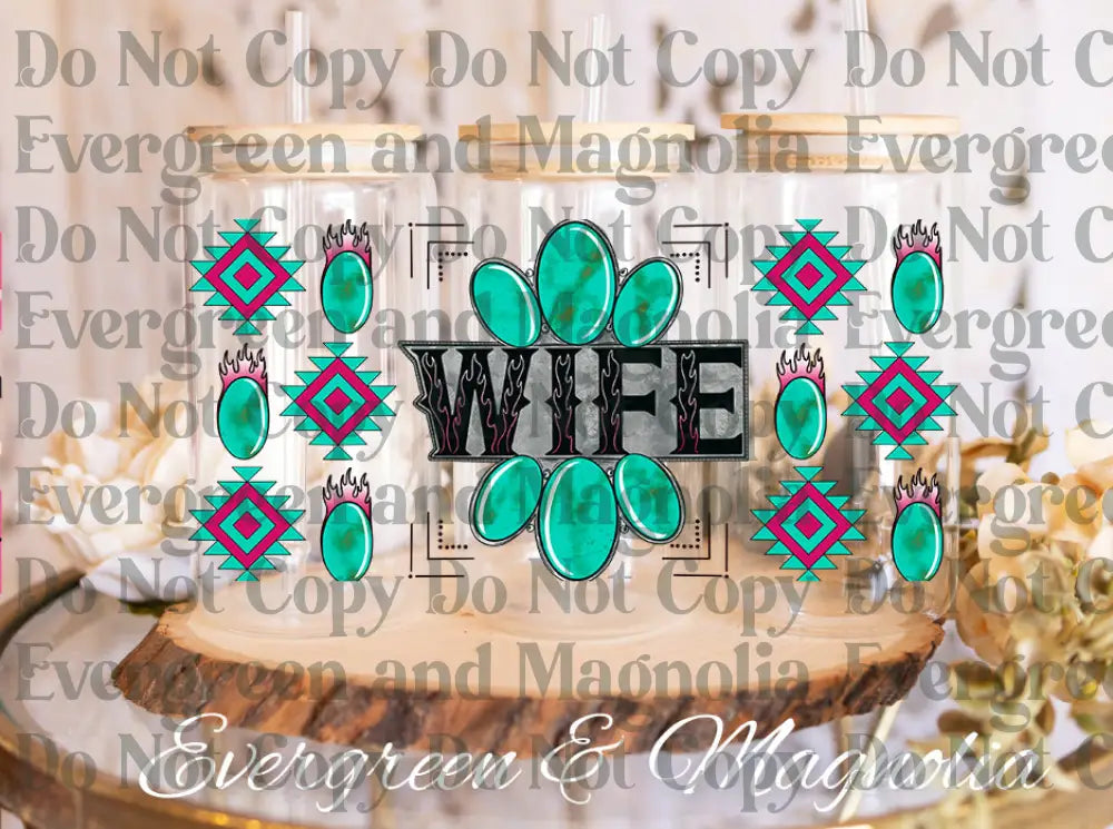 Wife BWDD wrap UV DTF print