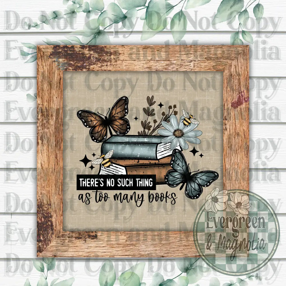 There's No Such Thing As Too Many Books