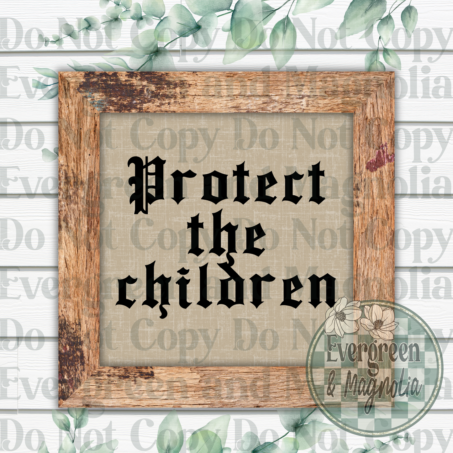 Protect the children