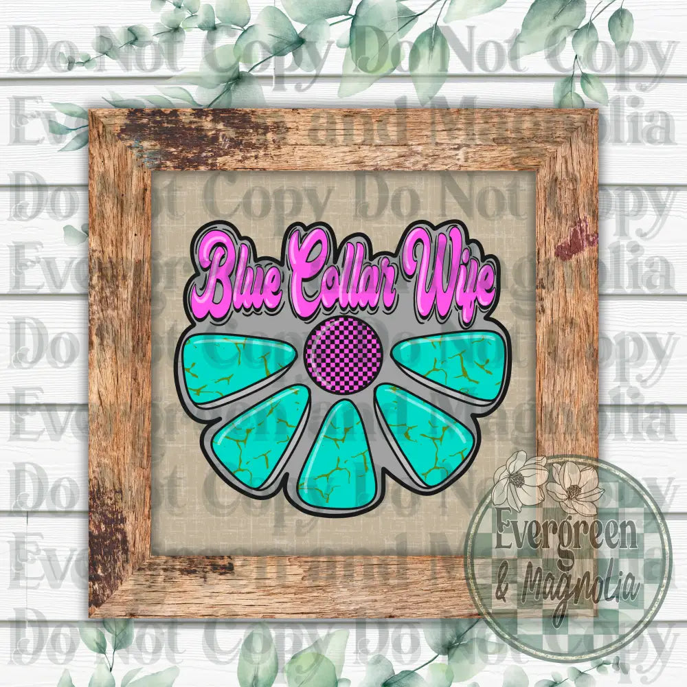Blue Collar Wife Decal