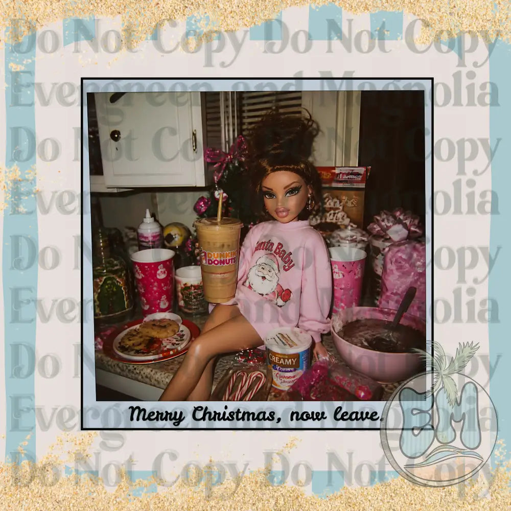 Merry Christmas, now leave