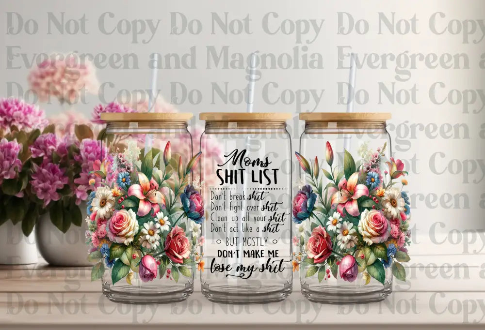Moms Shit List Uv Dtf Print