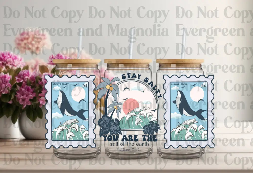 Stay Salty Uv Dtf Print