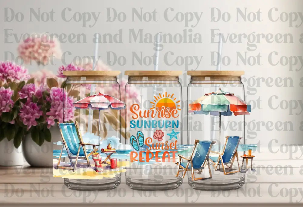 Sunrise Sunburn Sunset Repeat Uv Dtf Print