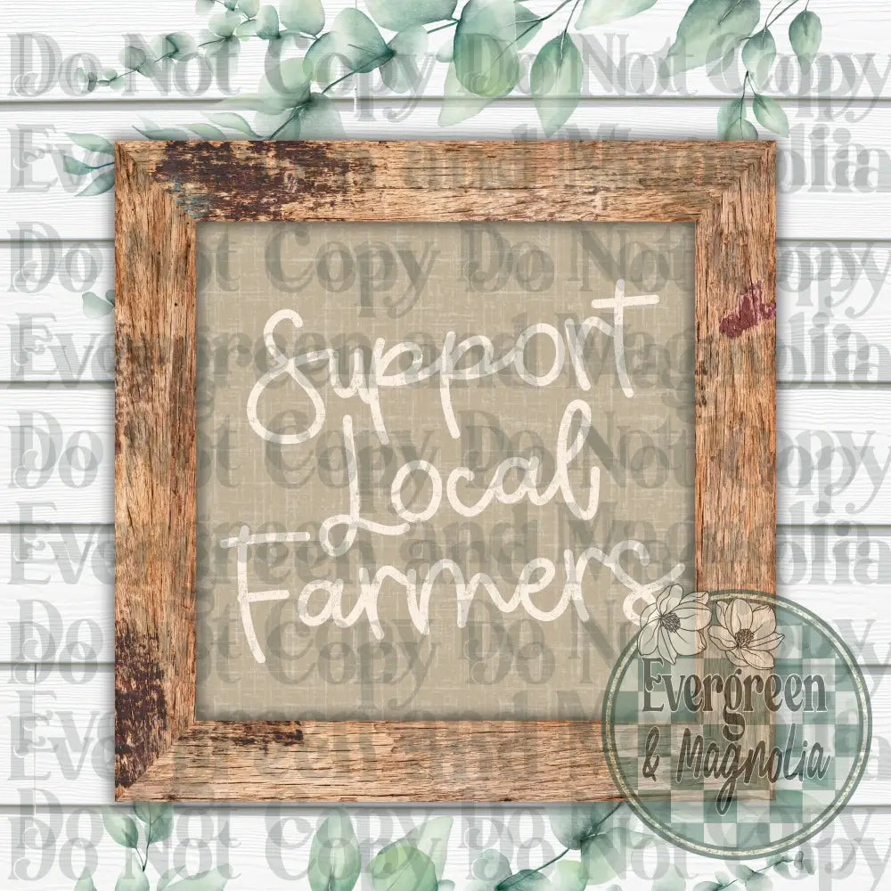 Support local farmers (white)