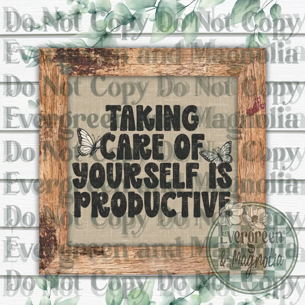 Take care of yourself