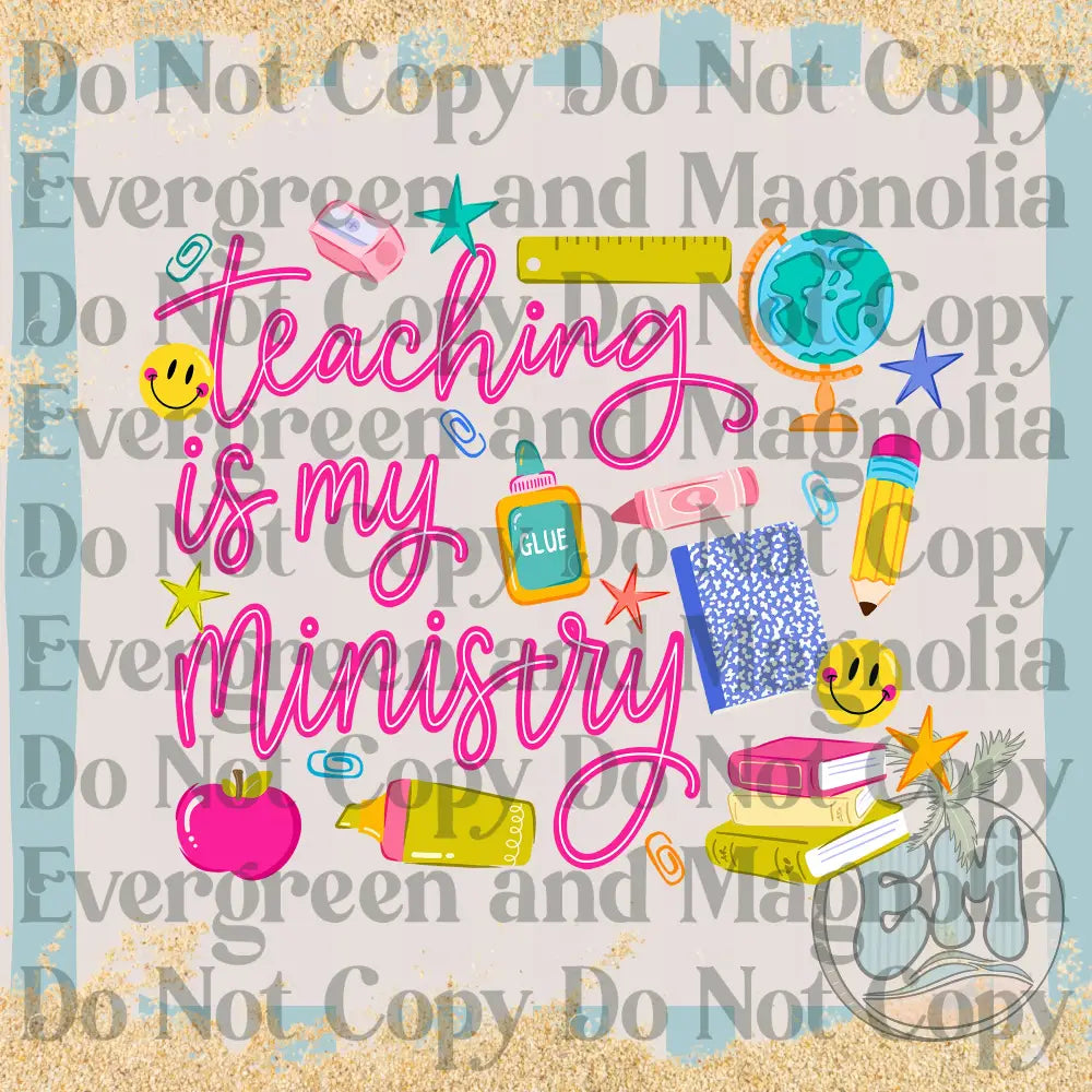 Teaching is my ministry