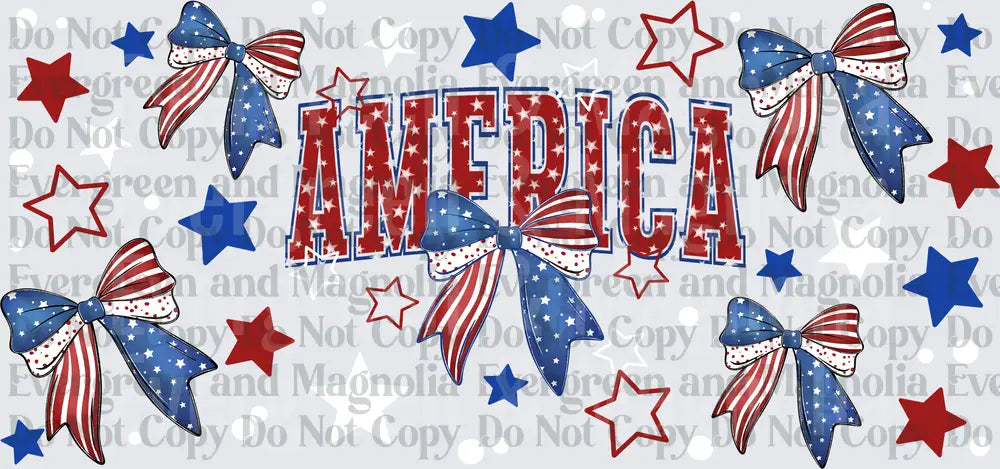 America Bold Lettering Patriotic Bows Stars Red White Blue