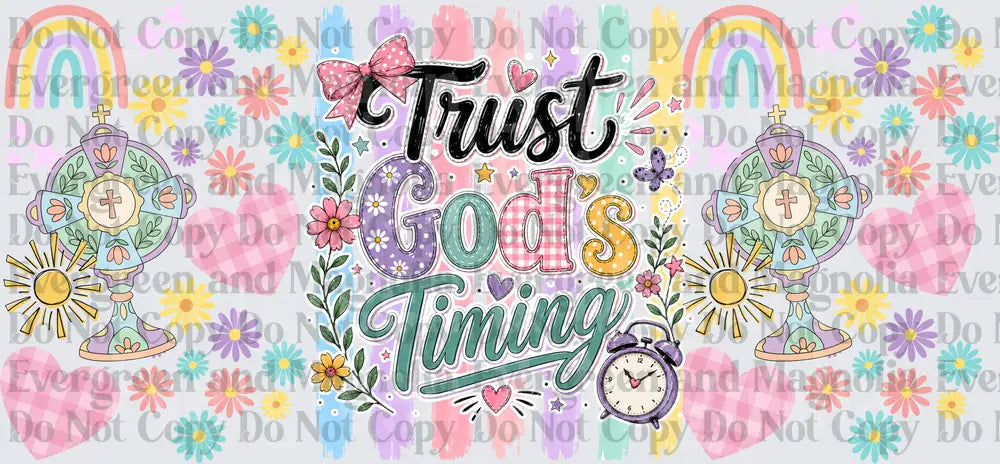 Trust God's Timing Floral Chalice Rainbow Pastel Design