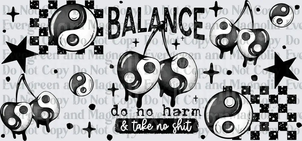 Balance Do No Harm Take No Shit Yin Yang Cherry Design