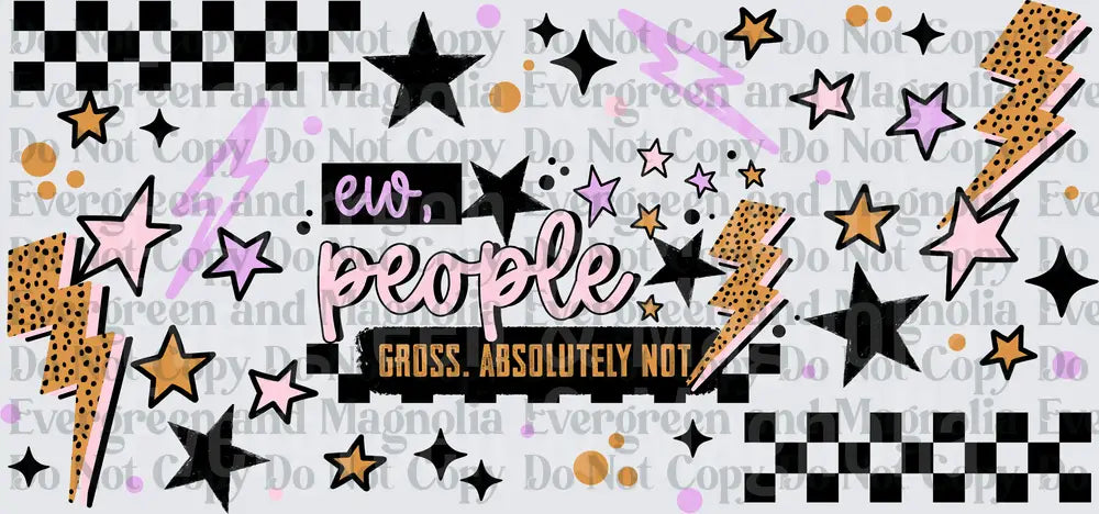 Ew People Gross Absolutely Not Stars Lightning Bolt Wrap
