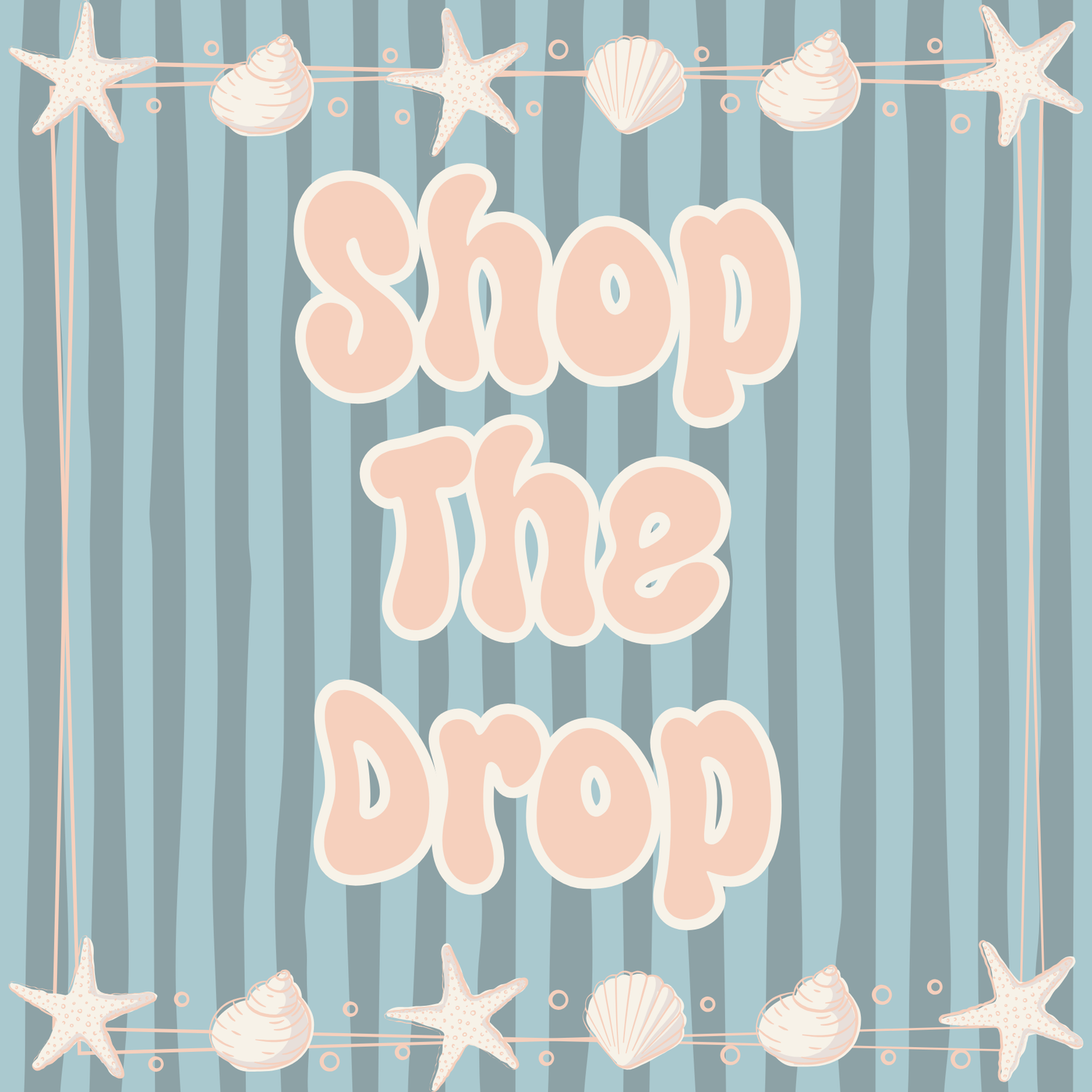 Shop The Drop