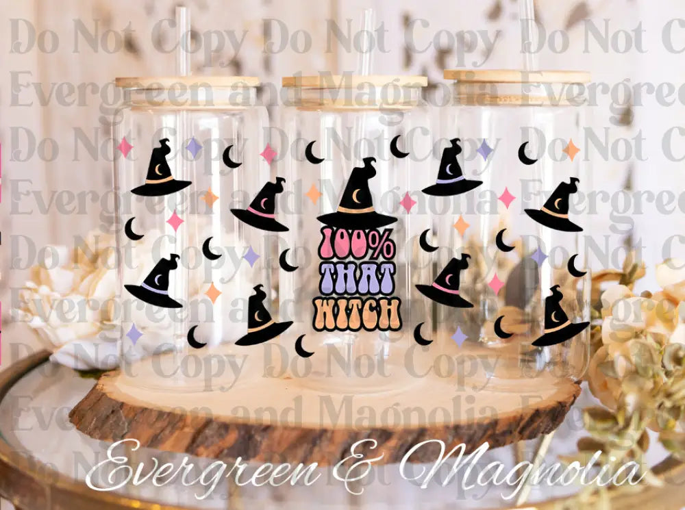 100ThatWitch (2) UV DTF print