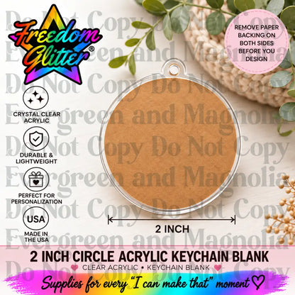 2in Circle Keychain Acrylic Blank –  Clear Acrylic