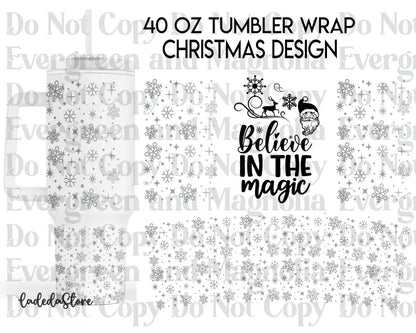 Believe in the magic christmas