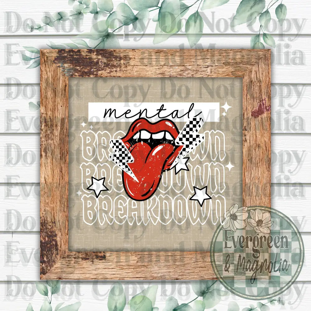 Mental Breakdown (White)