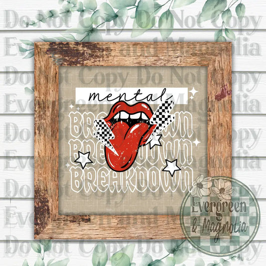 Mental Breakdown (White)