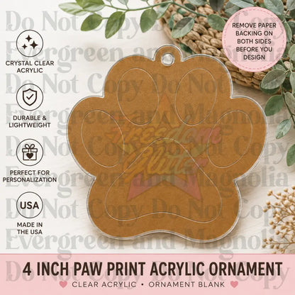 Paw Print Acrylic Ornament Blank – 4"