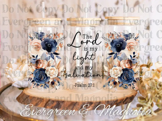 Bible Verse The Lord Is My Light UV DTF print