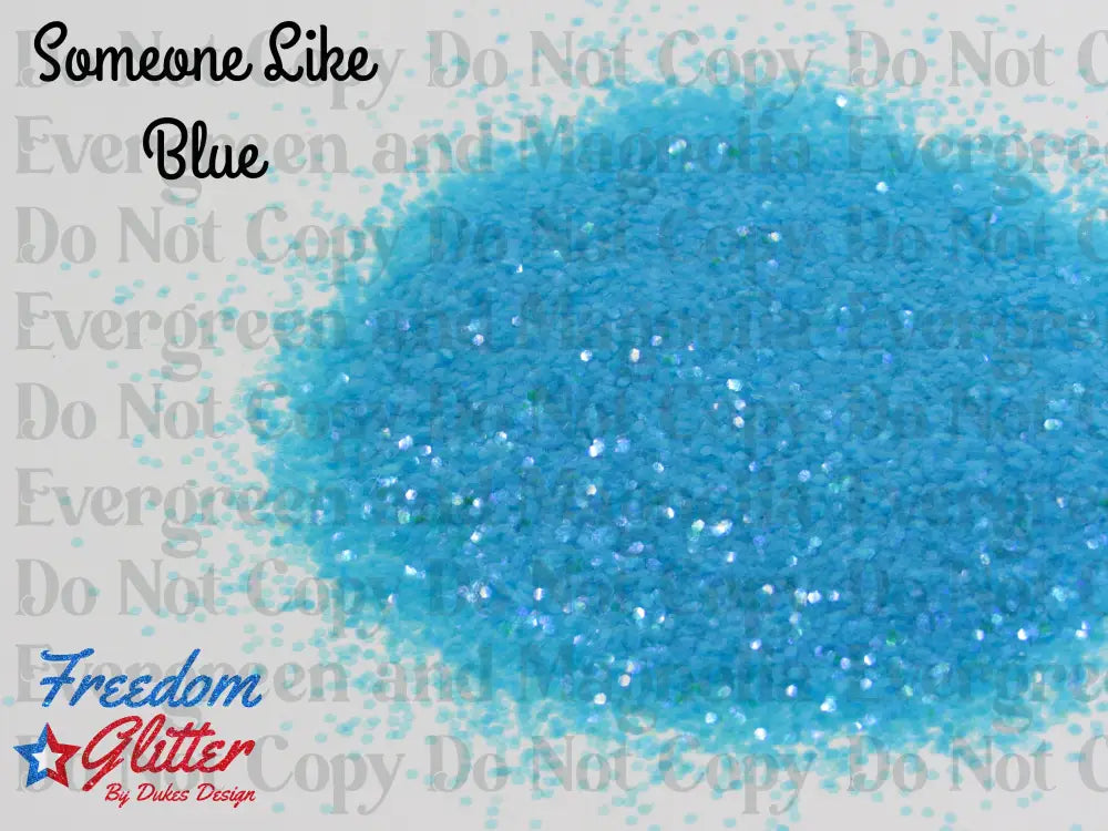 Someone Like Blue (Iridescent Glitter)