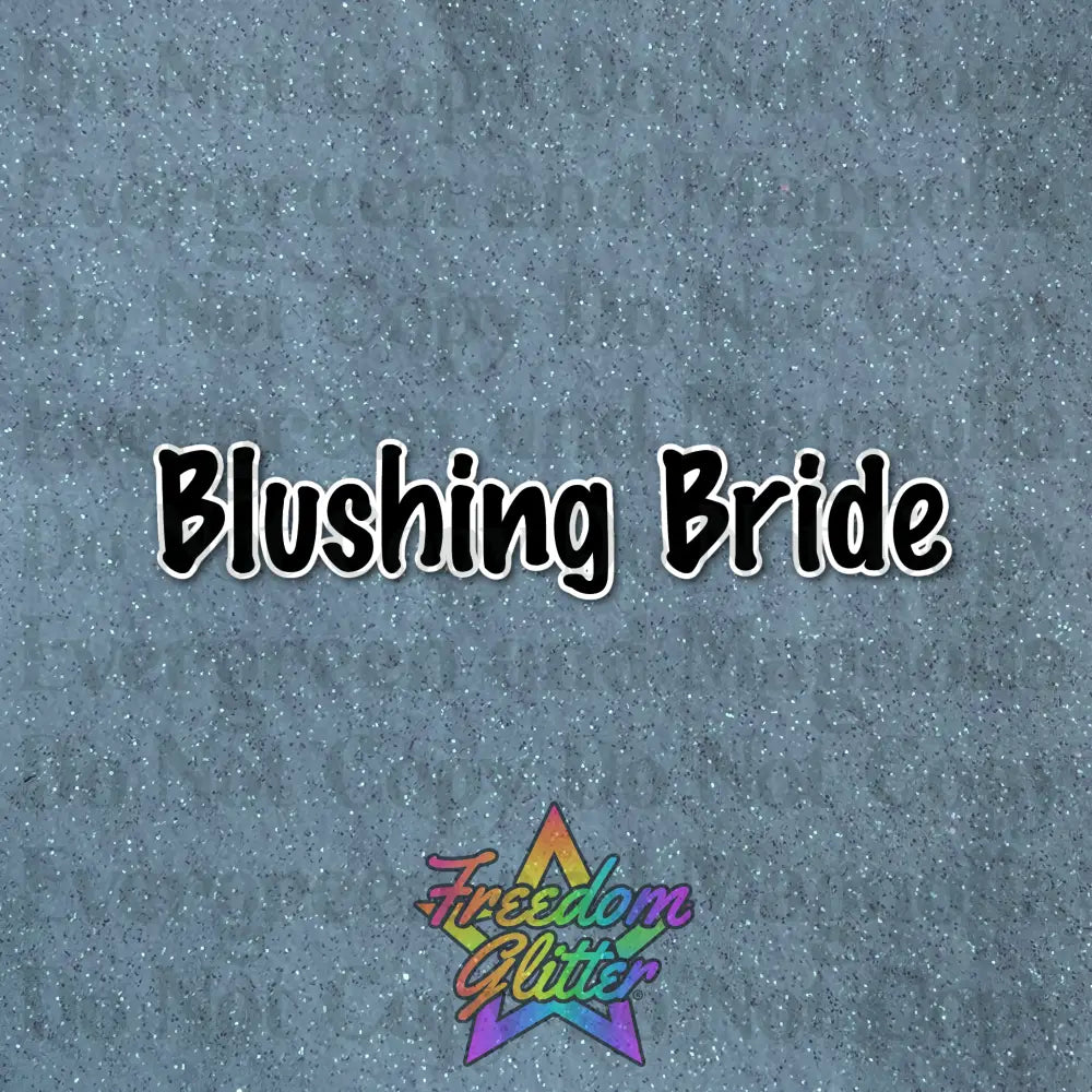 Blushing Bride (Iridescent Glitter)