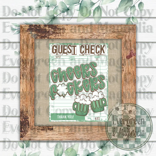 Cheers fuckers guest check